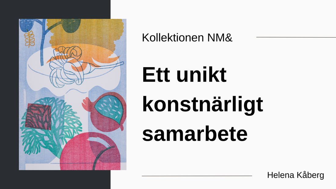 NM& – Ett unikt, konstnärligt samarbete av Helena Kåberg, Nationalmuseum