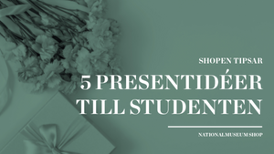 Shopen tipsar – 5 presentidéer till studenten