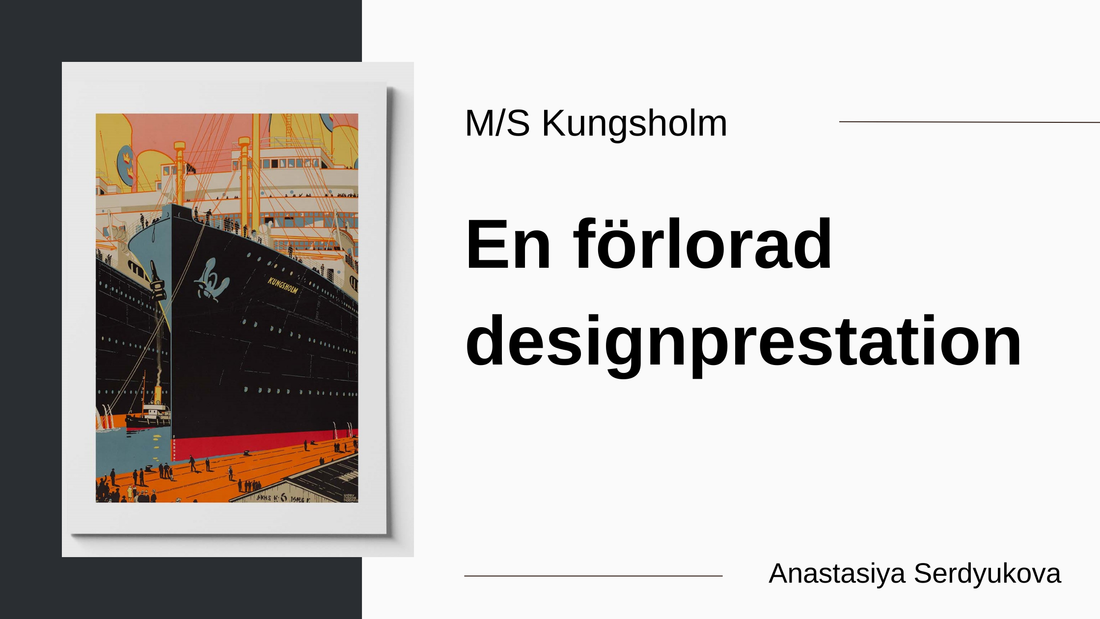 M/S Kungsholm en förlorad designprestation 