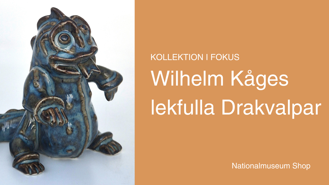 Wilhelm Kåges lekfulla drakvalpar av Nationalmuseum shop