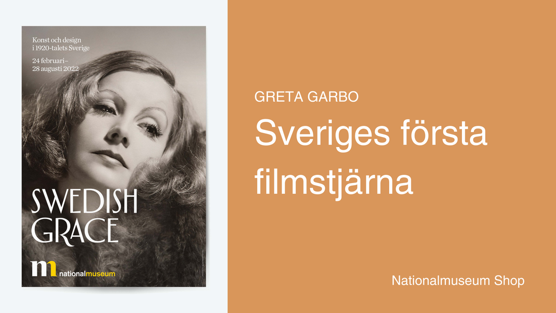 Greta Garbo – Sveriges första filmstjärna