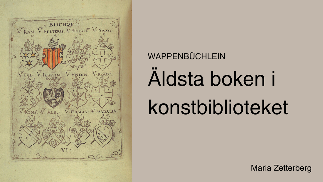 Wappenbüchlein – Äldsta boken i Konstbiblioteket