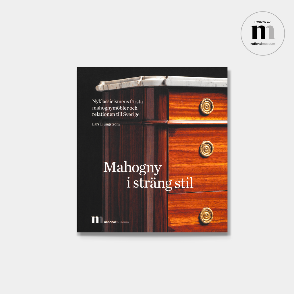 bokomslag till konstboken Mahogny i Sträng stil utgiven av Nationalmuseum