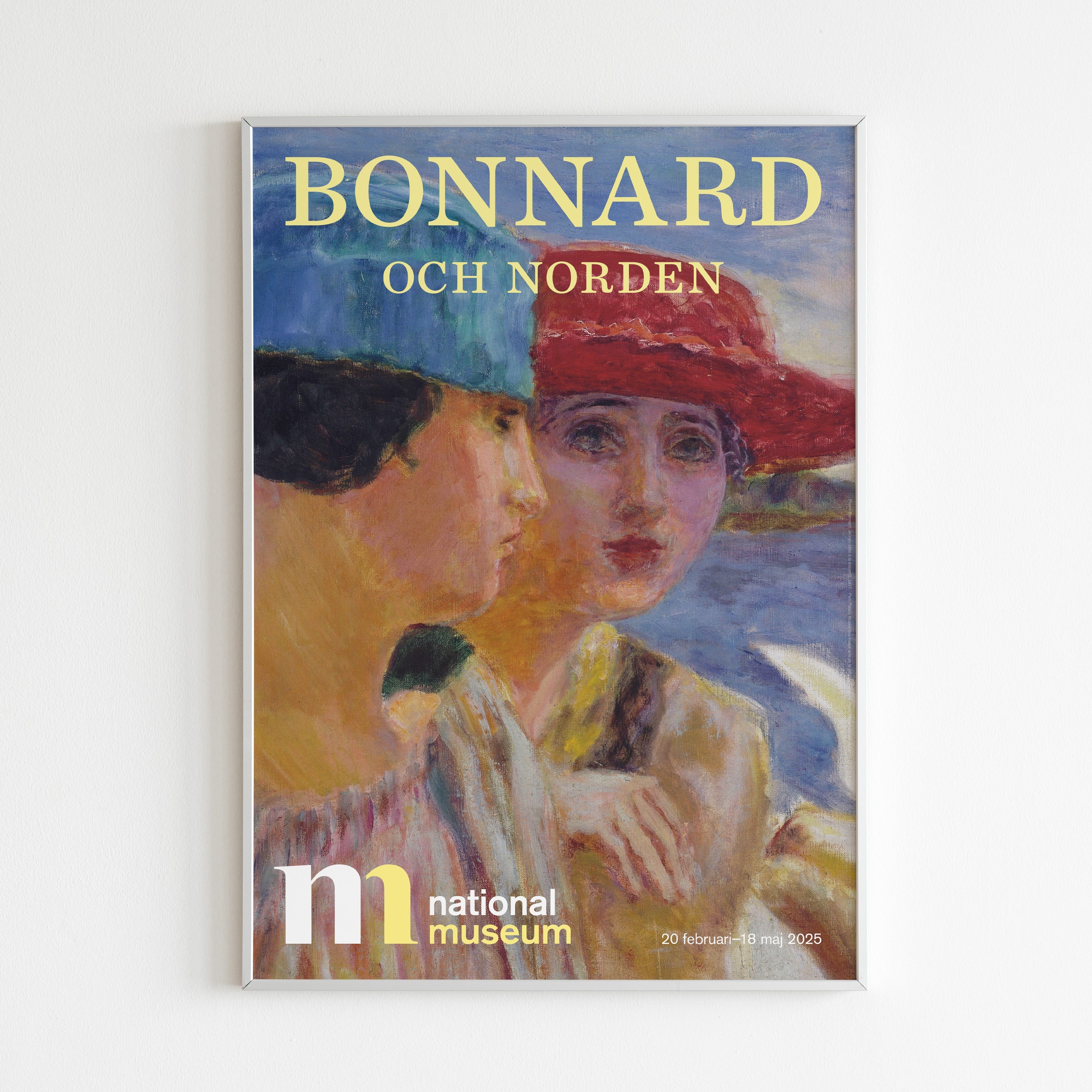 poster i vit ram med målning av två kvinnor i hattar av Pierre Bonnard från utställning på Nationalmuseum