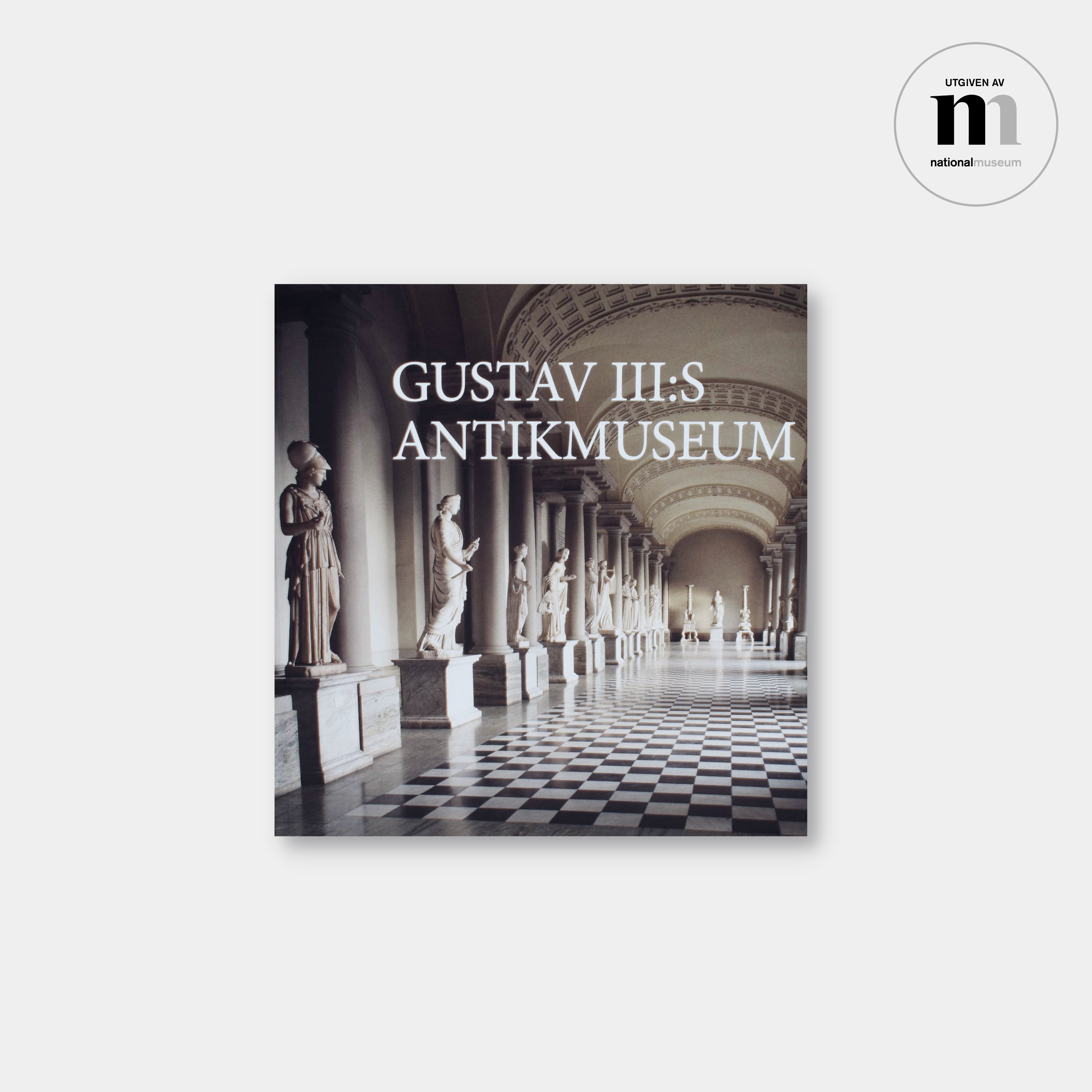 omslag till bok om Gustav III:s antikmuseum utgiven av Nationalmuseum