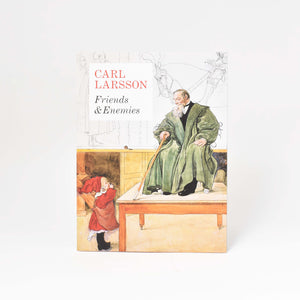Utställningskatalog | Carl Larsson – Vänner & ovänner