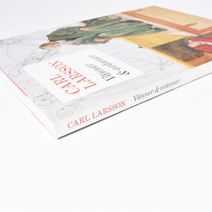 Titel på boken "carl Larsson, vänner och ovänner"